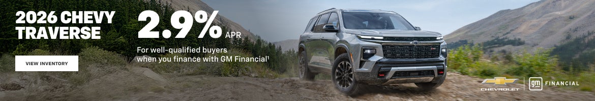 2026 Chevy Traverse. 2.9% APR for well-qualified buyers when you finance with GM Financial.